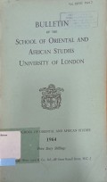 Buleting Of The School of Oriental an African Studies University of London Vol. XXVII Part 2 1964