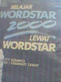 Belajar Wordstar 2000 lewat Wordstar