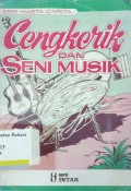 CENGKERIK Dan SENI MUSIK