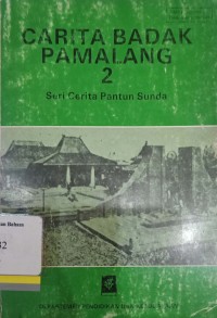 Carita badak Pamalang 2: Seri cerita pantun Sunda