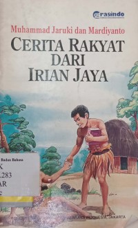 Cerita Rakyat Dari Irian Jaya