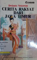 Cerita Rakyat dari Jawa Timur