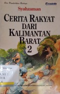 Cerita Rakyat dari Kalimantan Barat 2