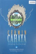 Cermin Cahaya, Antologi Cerita Anak