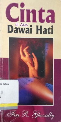 Cinta di atas dawai hati