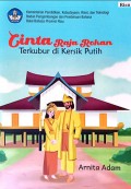 Cinta Raja Rokan terkubur di Kersik Putih