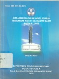 Citra manusia dalam novel sejarah perjuangan rakyat kalimantan barat