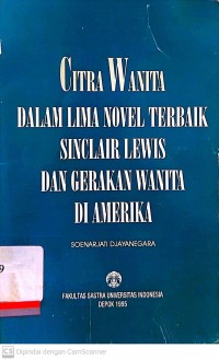 Citra wanita dalam lima novel terbaik sinclair lewis dan gerakan wanita di Amerika