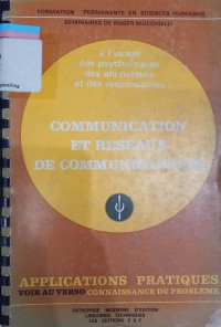 Communication et reseaux de communications: Connaissance du probleme