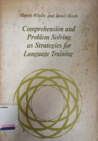 Comprehension and Problem Solving as Strategies for Language Training