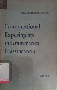 Computational experiments in grammatical classification