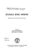 Setangkai bunga sosiologi : Buku batjaan untuk kuliah pengantar sosiologi