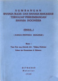 Sumbangan bahasa bugis dan bahasa makassar terhadap perkembangan Bahasa Indonesia