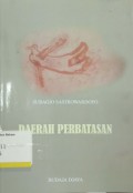 Daerah Perbatasan:Dua Kumpulan Sajak