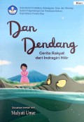 Dan Dendang=Cerita rakyat dari Indragiri Hilir