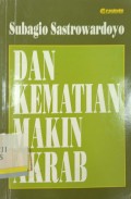 Dan kematian makin akrab