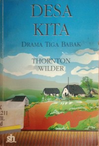 Desa Kita: Drama Tiga Babak