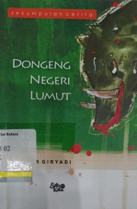 Dongeng negeri lumut: kumpulan cerita