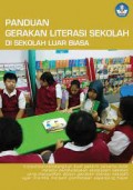 Panduan gerakan literasi sekolah di sekolah luar biasa