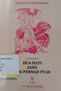 Dua hati jang tak pernah puas