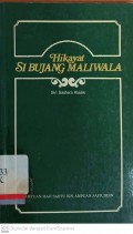 Hikayat Si Bujang Maliwala: Siri Sastera Klasik