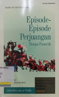 Episide-episode perjuangan tanpa pamrih