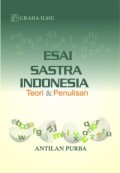 Esai sastra Indonesia: teori dan penulisan