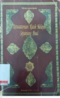 Kesusasteraan klasik melayu sepanjang abad