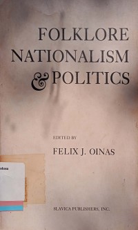 Folkore Nationalism & Politics