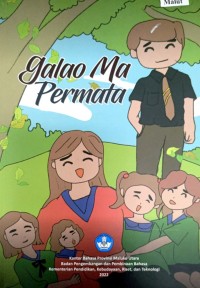 Galao Ma Permata=Cerita anak dari Maluku Utara