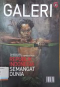 Galeri Media Komunikasi Galeri Nasional Indonesia: Pameran Seni Koleksi Istana Kepresidenan Republik Indonesia Semangat Dunia