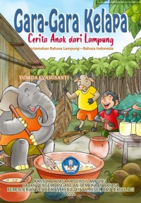 Gara-gara kelapa=Cerita anak dari Lampung