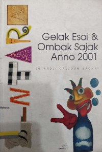 Gelak esai dan ombak sajak Anno 2001