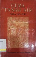 Gema Tanah Air: prosa dan puisi 1942 - 1948