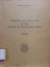 Growth and structure of the lexicon of papua new guinea