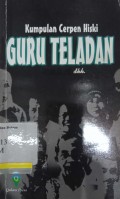 Guru teladan: Kumpulan cerpen hiski