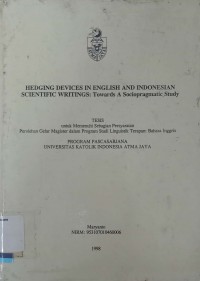 Hedging Devices in English and Indonesian Scientific Writings: Towards A Sociopragmatic Study