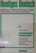 Sprechhandlungstheorie und tempusgrammatik: Futurformen und zukunftsbezug in der gesprochenen deutschen standardsprache