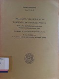 Holle lists: vocabularies in languages of Indonesia vol. 5/1 Irian Jaya: Austronesian languages; papuan languages, digul area