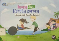 Inong dan kereta sorong=Inong kek kerito sorong (B3)