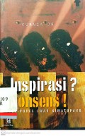 Inspirasi? Nonsens!