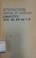 International Journal of American Linguistics Vol 45 Number 1-4  1979