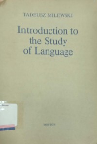 Introduction to study of language