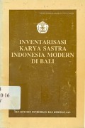 Inventarisasi karya sastra indonesia modern di bali