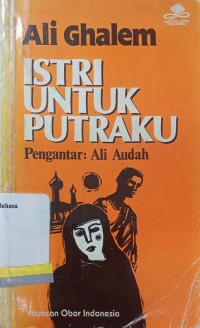 Istri untuk putraku