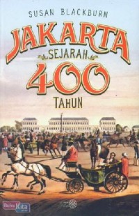 Jakarta sejarah 400 tahun