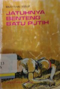 Jatuhnya benteng batu putih