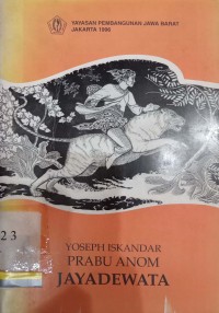 Prabu Anom Jayadewata (Terasna Putri Subanglarang)