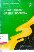 Jejak langkah sastra indonesia