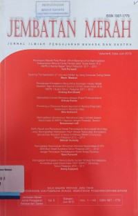 Jembatan Merah: Jurnal Ilmiah Pengajaran Bahasa dan Sastra, Volume 8, Edisi Juni 2013